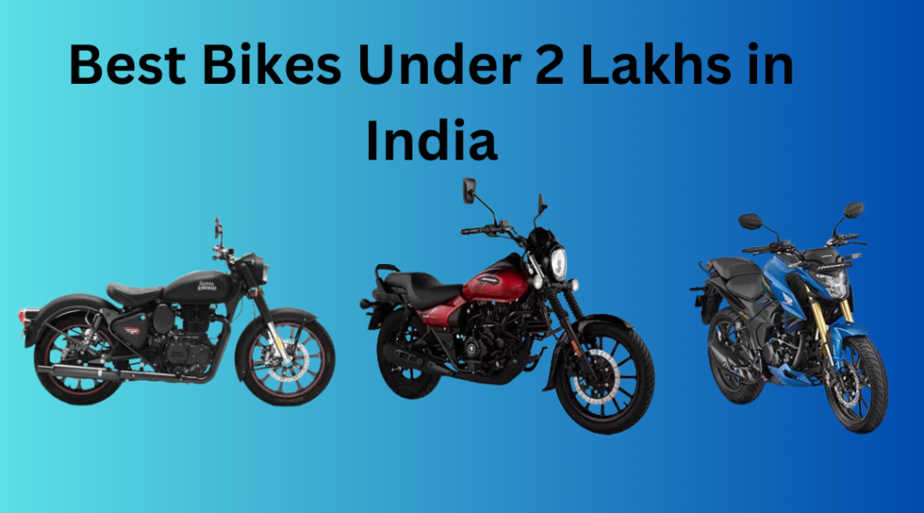 Best Bikes Under 2 Lakhs in India